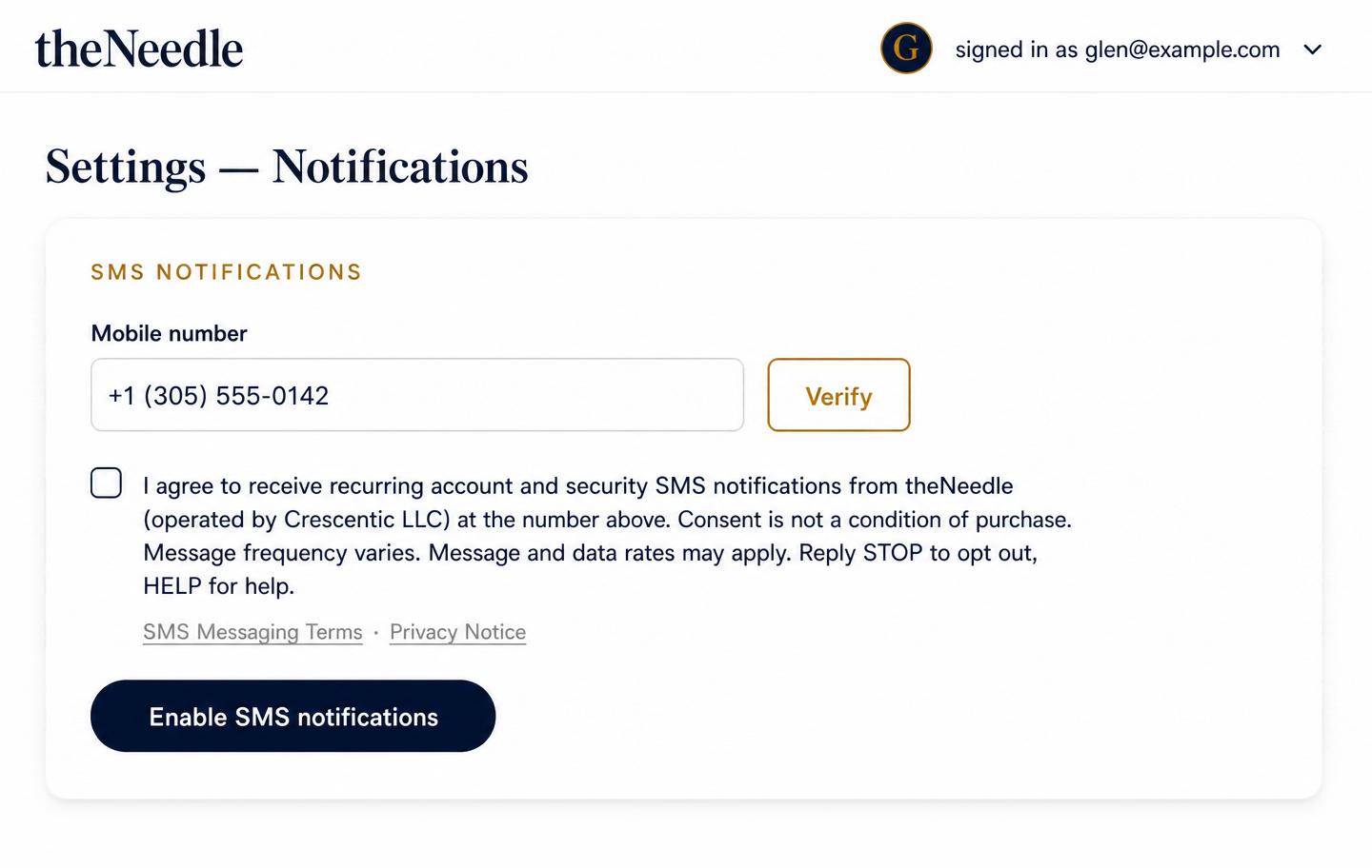 Authenticated theNeedle enrollment screen: Settings — Notifications, showing the mobile number field, an unchecked SMS consent checkbox with the full consent disclosure, links to the SMS Messaging Terms and Privacy Notice, and the Enable SMS notifications button.